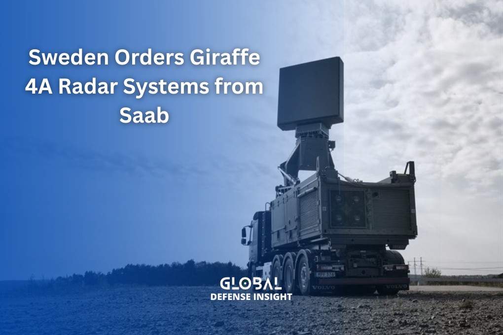 Sweden Orders Giraffe 4A Radar Systems from Saab